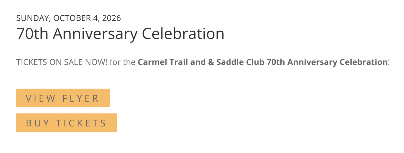 Carmel Valley Trail and Saddle Club 70th Anniversary Fundraiser Dinner
