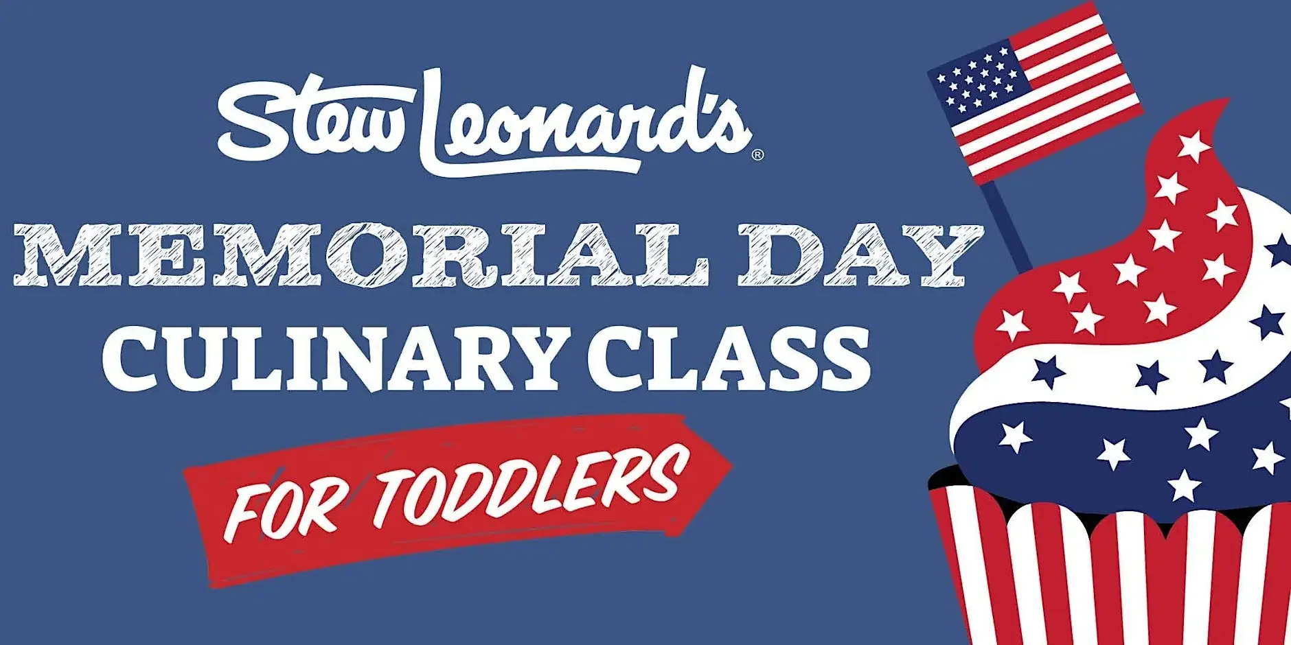 Toddler Cooking Class Event, Newington, Memorial Day Weekend