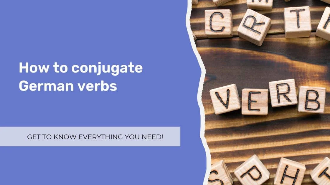 How to conjugate German verbs