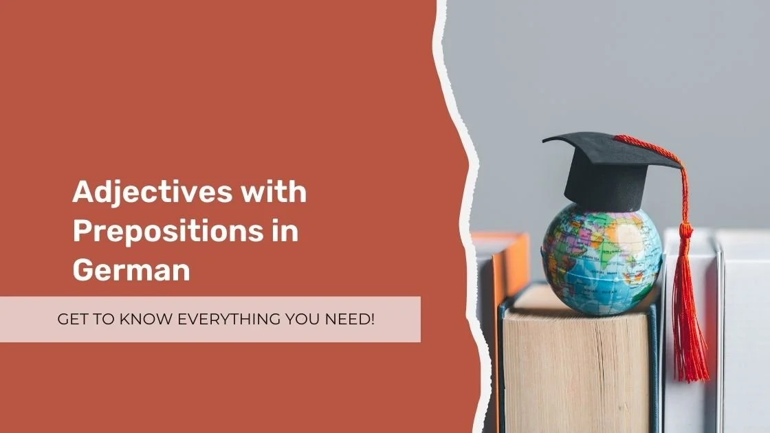 Adjectives with Prepositions in German