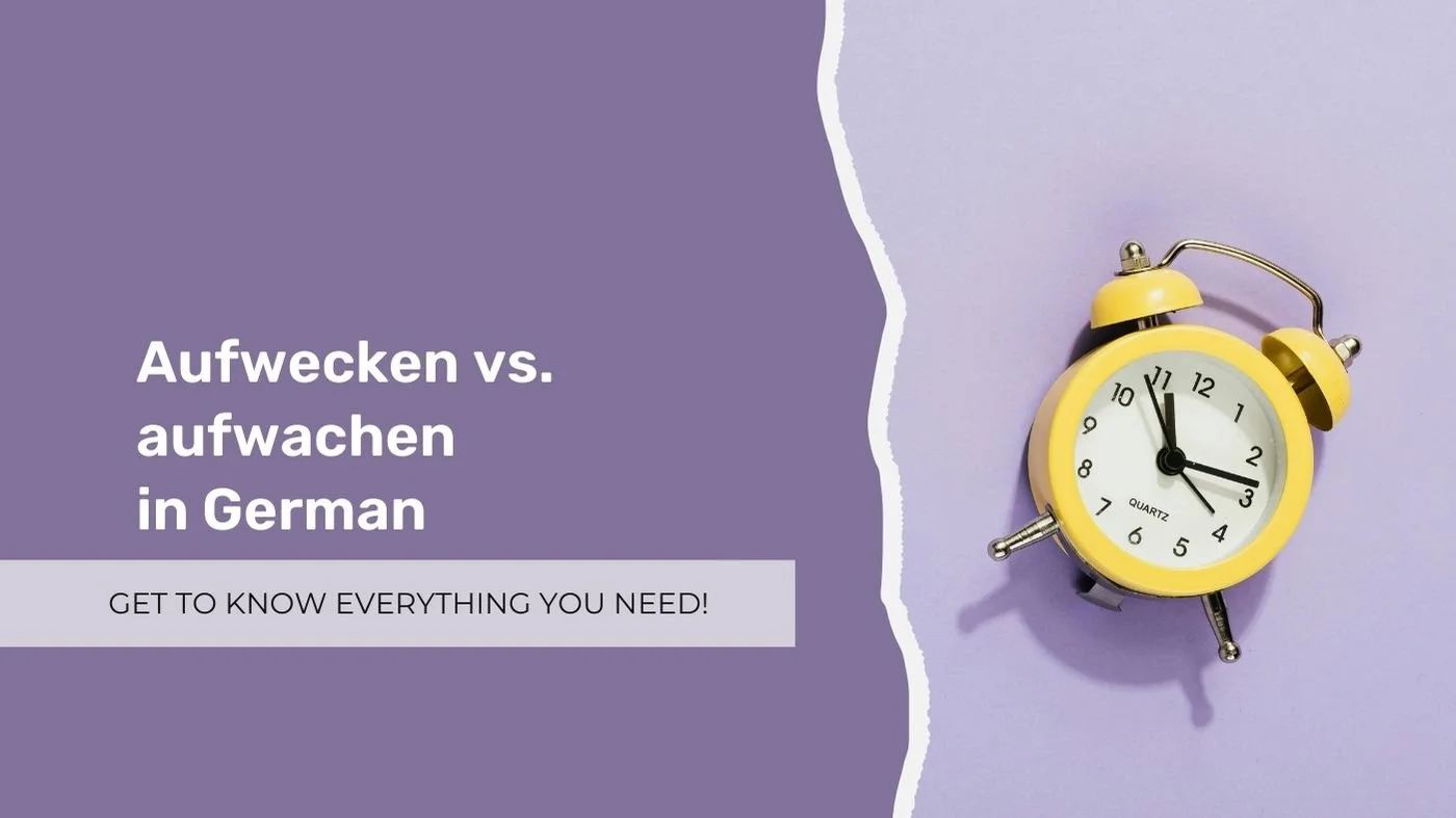 Aufwecken vs. Aufwachen in German: What Is the Difference?