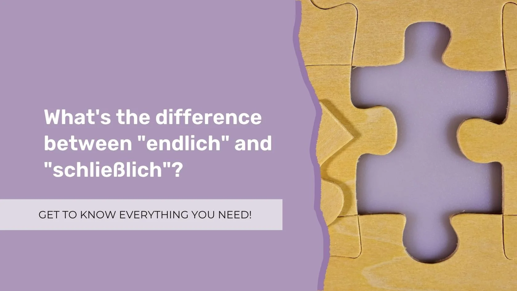 What's the difference between "endlich" and "schließlich"?