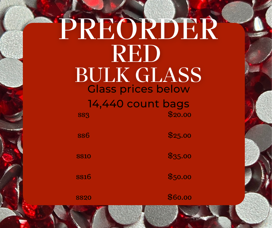 Glass Bulk Pre-order (REDS)