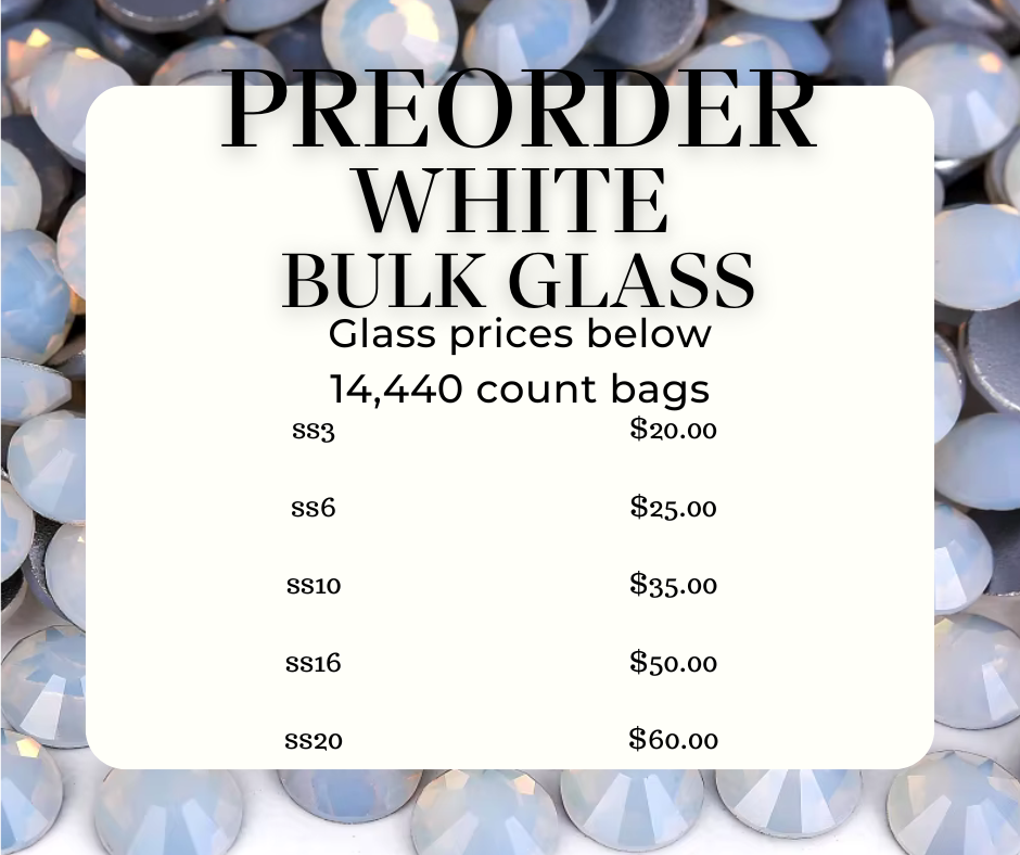 Glass Bulk - Pre-order (WHITES)