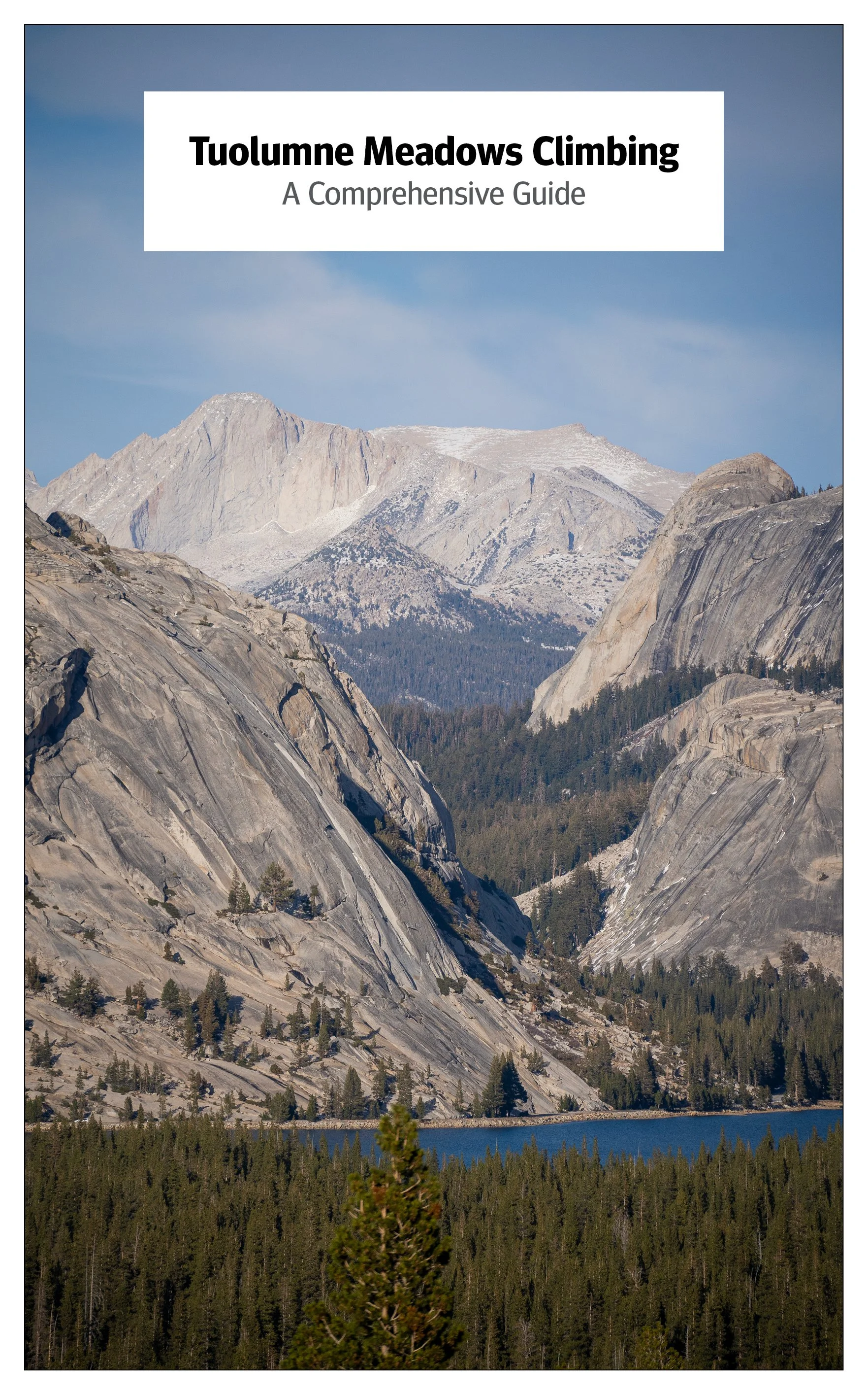 Tuolumne Meadows Climbing Guide