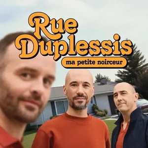 Rue Duplessis, ma petite noirceur