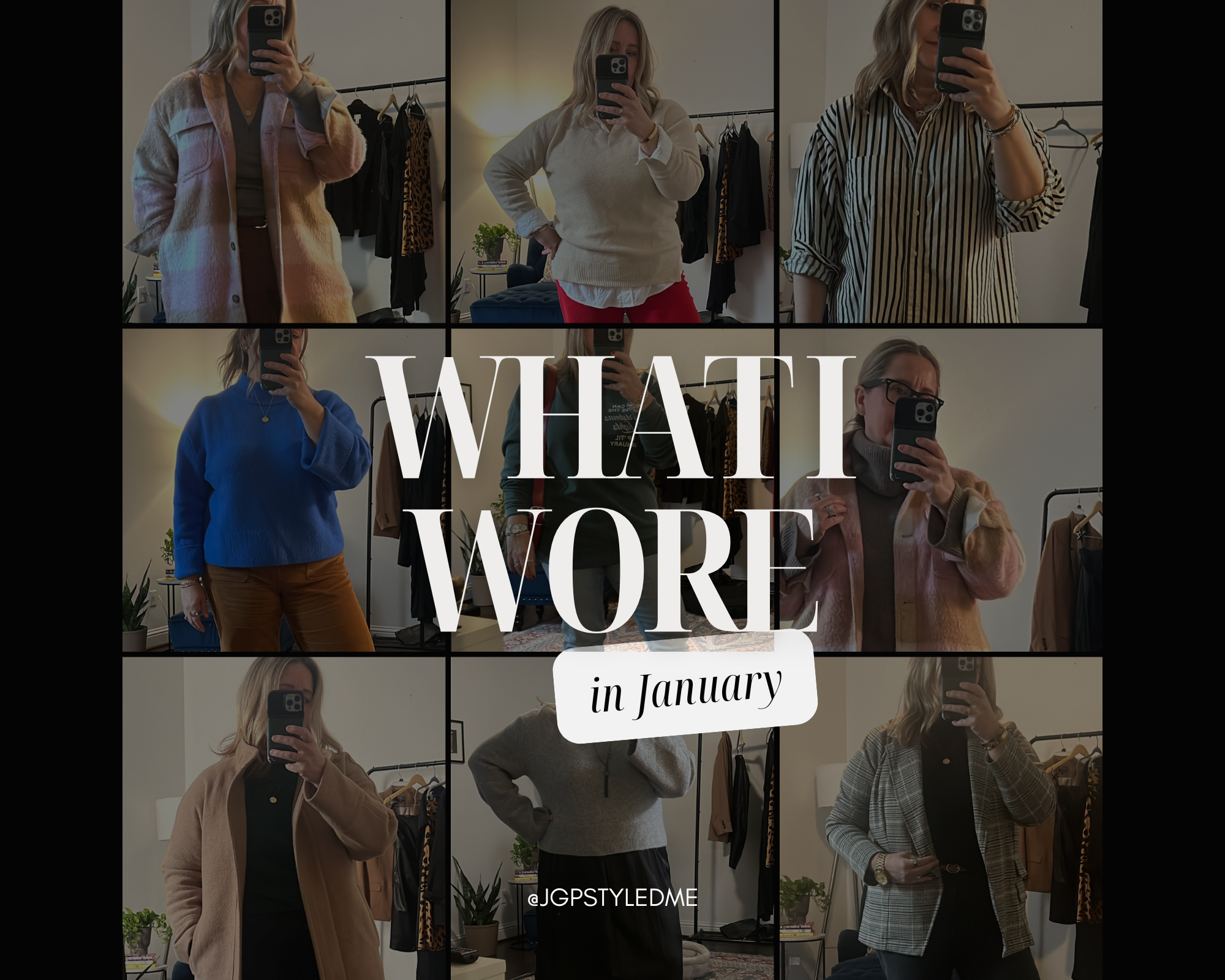 What I Wore in January