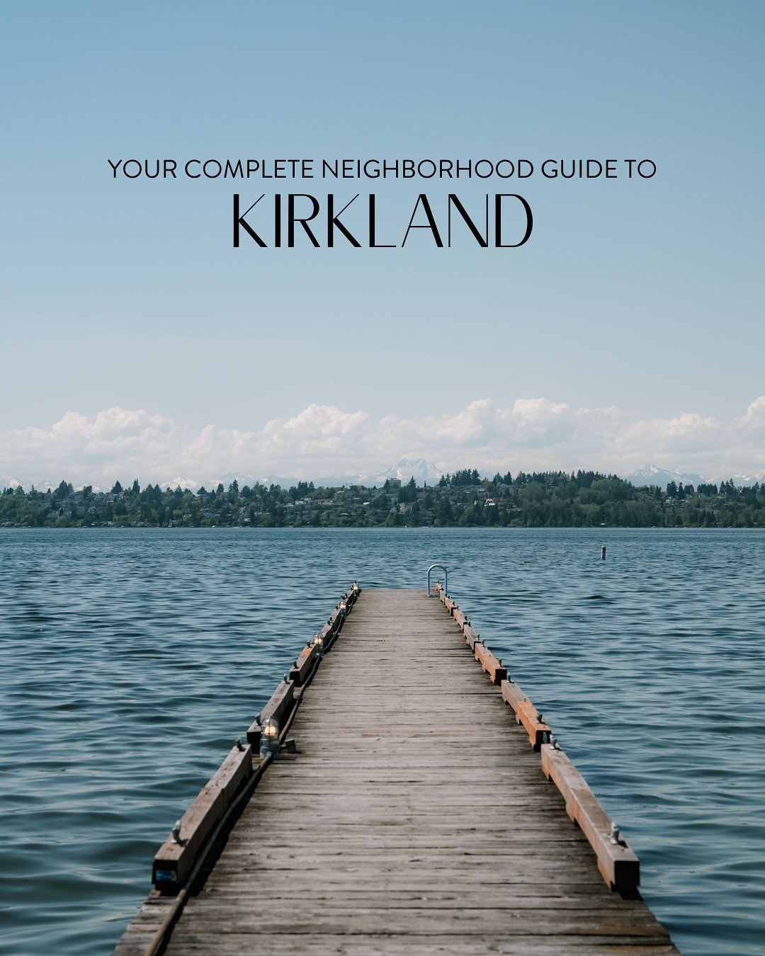 Whether you&rsquo;re new to the area or just haven&rsquo;t explored in a while, Kirkland is one of the Eastside&rsquo;s most charming communities right on the shores of Lake Washington. I&rsquo;m lucky enough to call this home and I&rsquo;ve put toge