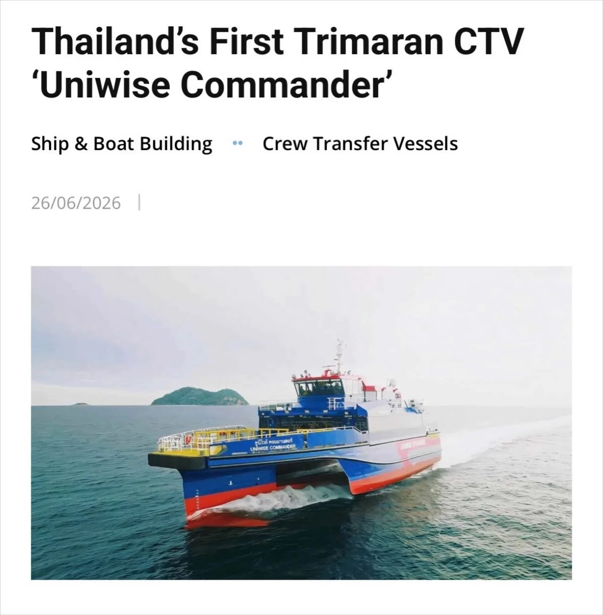 The Uniwise Commander has hit the water and is in operation in Thailand ⚓️ #windnavalarchitects #marsun #uniwiseoffshore  #chevronthailand #aeson Here is the link to read more: https://workboat365.com/thailands-first-trimaran-ctv-uniwise-commander/