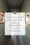 A Picture Rail How To - Adding Beautiful Classic Character — The Simply ...
