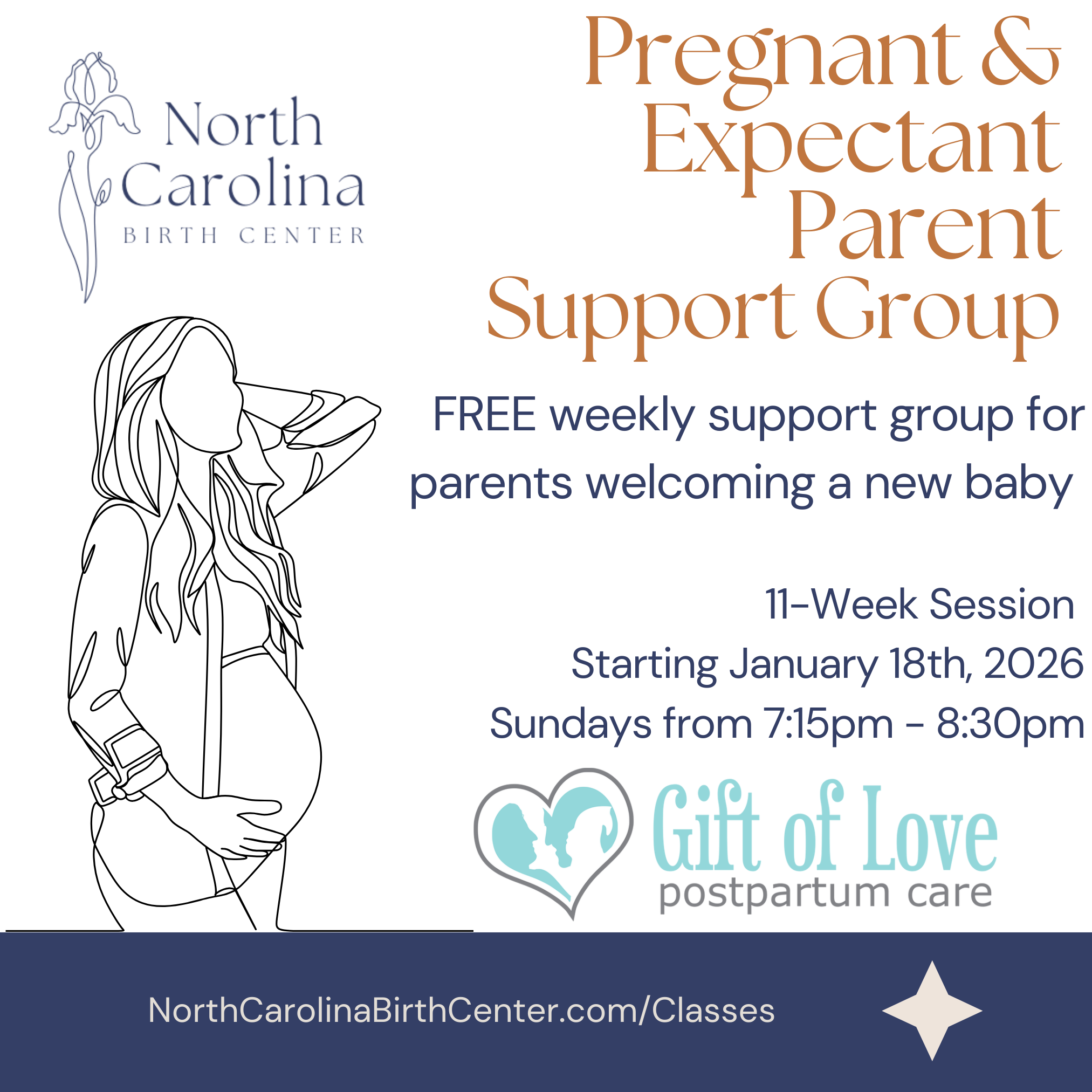 Flyer for North Carolina Birth Center promoting a pregnant and expectant parent support group. Features a line drawing of a pregnant woman, and text with details of a free 11-week weekly support group hosted by Gift of Love postpartum care.