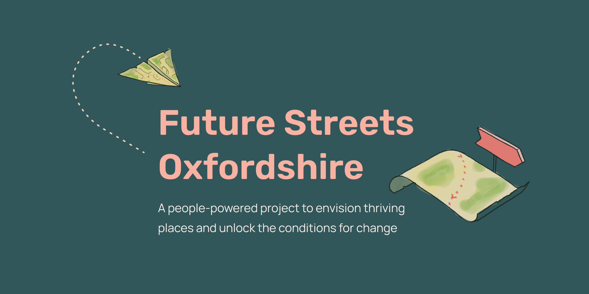 Future Streets Oxfordshire | The What and the Why