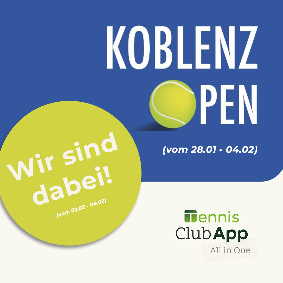 🎾✨ Tennis ClubApp bei den Koblenz Open! ✨🎾

Wir freuen uns, euch mitteilen zu d&uuml;rfen, dass wir bei den Koblenz Open vertreten sein werden! 🚀 Besucht unseren Stand (vom 02.02 - 04.02) und erlebt, wie unsere Tennis ClubApp das Vereinsleben deut