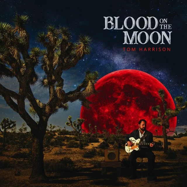 TOM HARRISON - BLOOD ON THE MOON