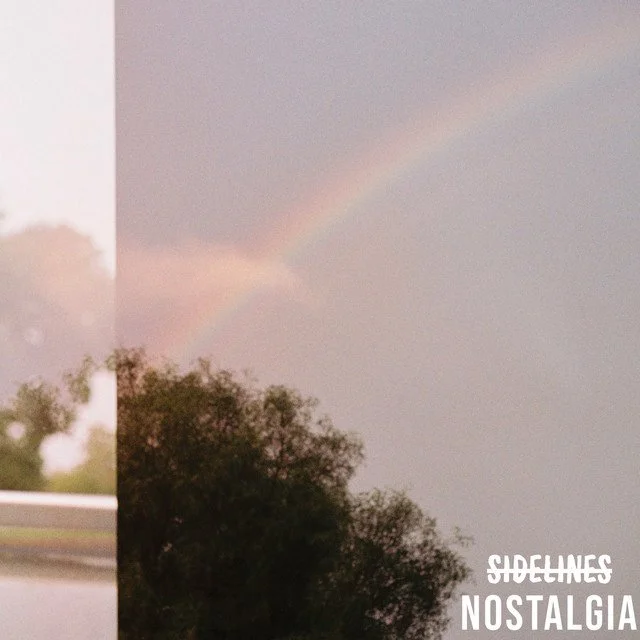 SIDELINES - NOSTALGIA