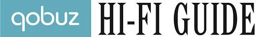 Le magazine Hi-Fi de Qobuz devient le "Qobuz Hi-Fi Guide" 