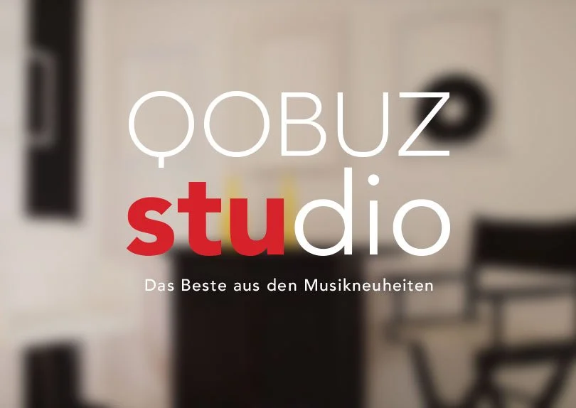 Mit dem Qobuz Studio verpassen Sie nie wieder das Beste aus dem aktuellen Musikgeschehen!