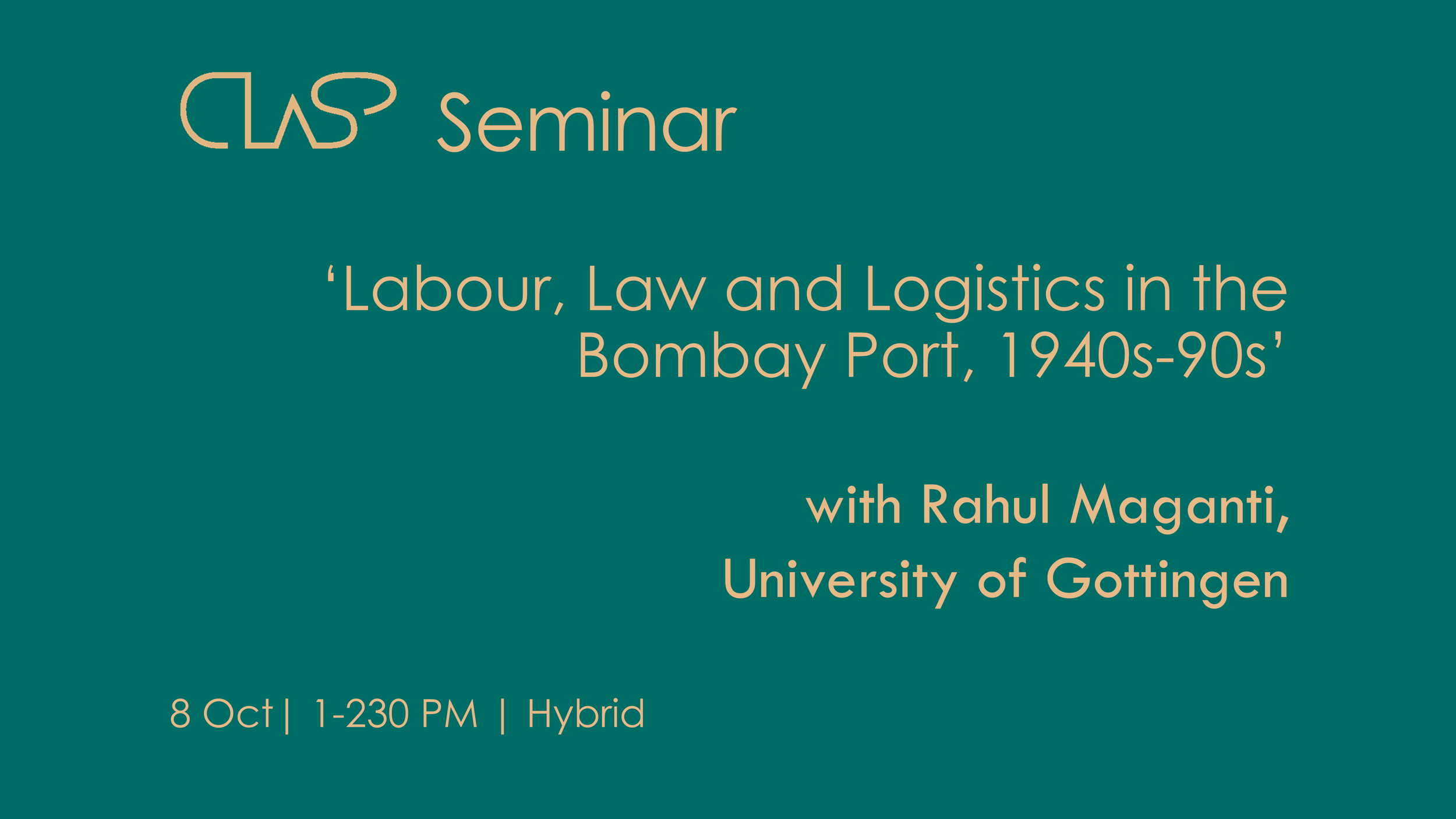 Seminar: Labour, Law and Logistics in the Bombay Port, 1940s-90s