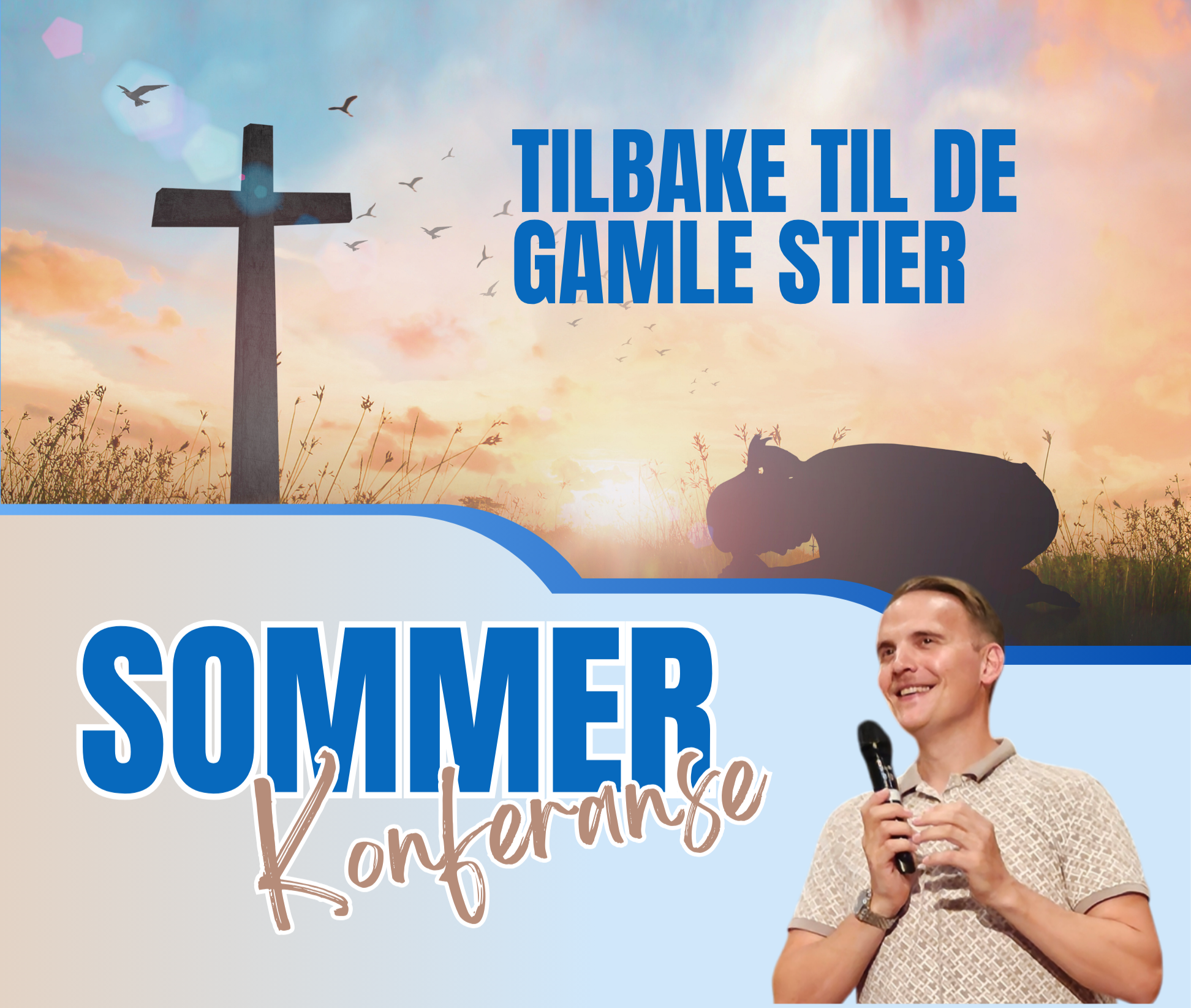 Tilbake Til De Gamle Stier Sommerkonferanse