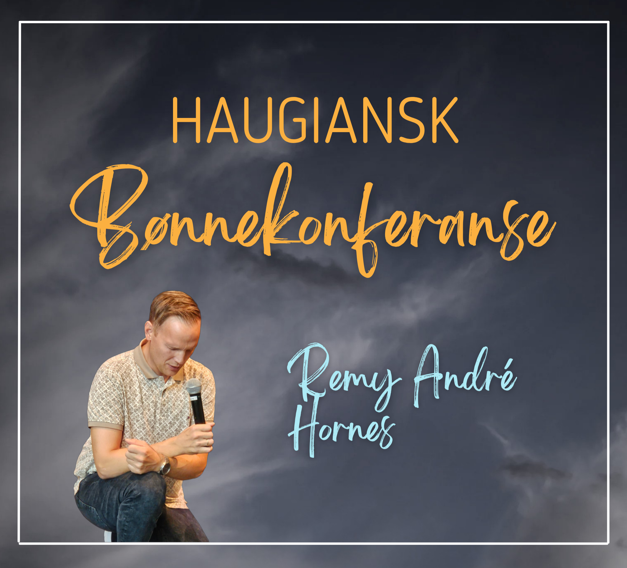 Haugiansk Bønnekonferanse