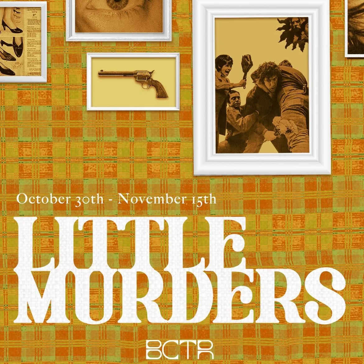 Jules Feiffer&rsquo;s dark comedy LITTLE MURDERS is coming to BCTR!

Running Oct 30th- November 15th.

Ticket link in bio.

What starts as a quirky romance in 1960s America spirals into a sharp and hilarious look at the country&rsquo;s descent into m