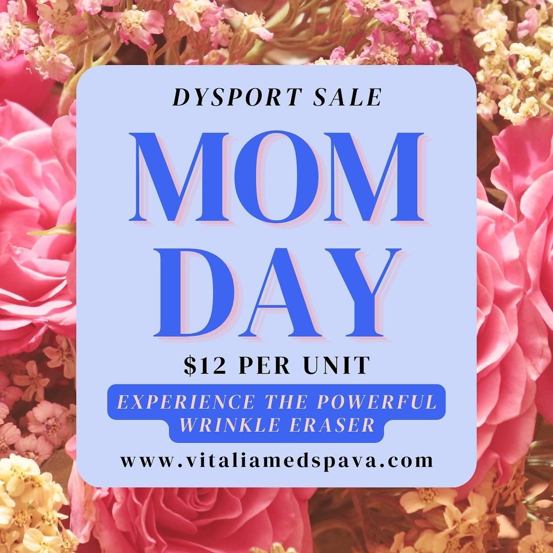 For one week only, from May 5th to May 12th, indulge in the wrinkle erasing magic of Dysport at just $12 per unit! Don&rsquo;t miss out on this opportunity to refresh and revitalize. Mark your calendars and treat yourself or the mom in your life!