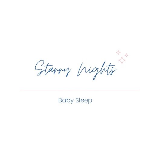 Starry Nights Baby Sleep