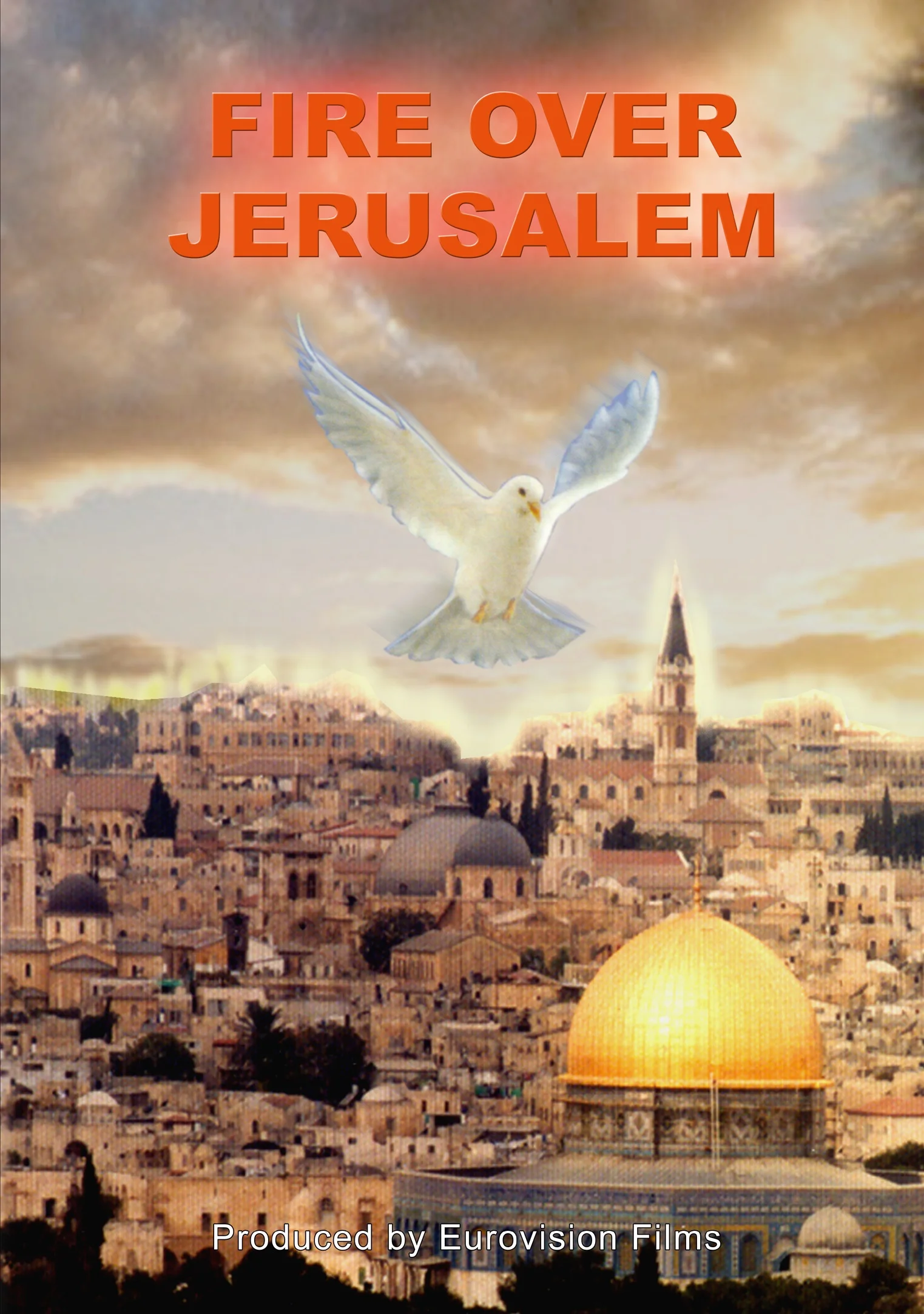 Fire Over Jerusalem.jpg