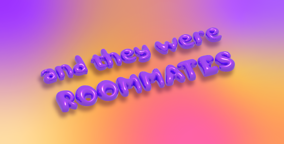 Roommates.png