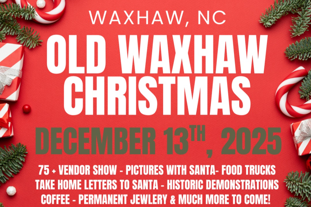 2025 Old Waxhaw Christmas!