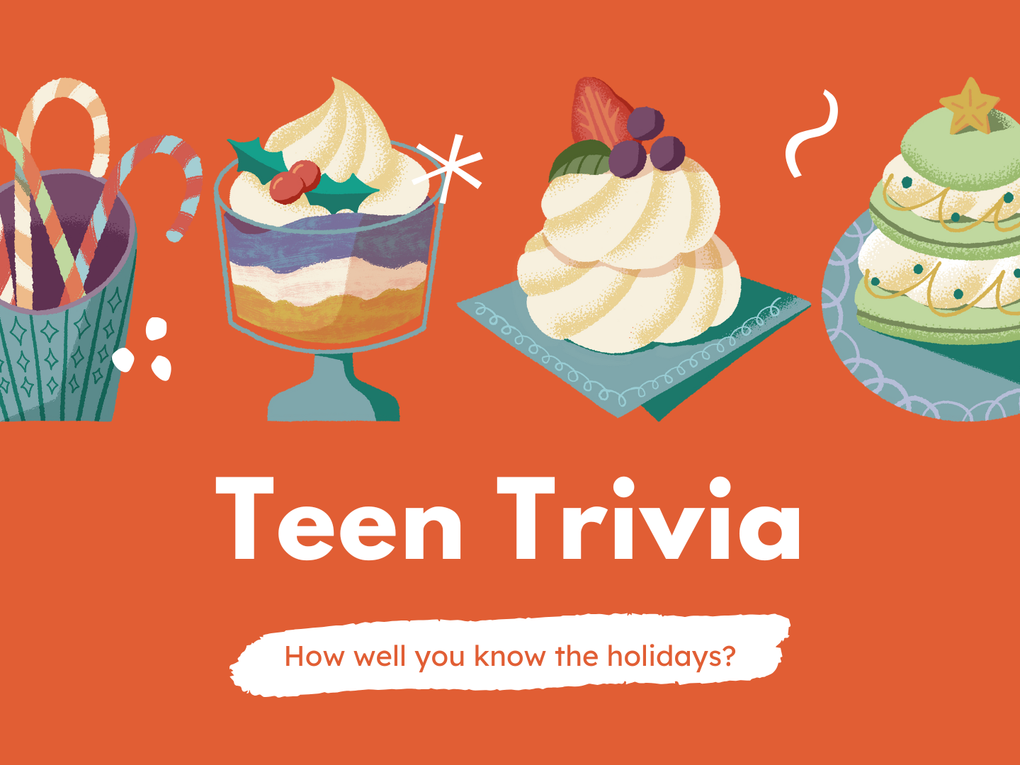 Teen Trivia: The Holidays