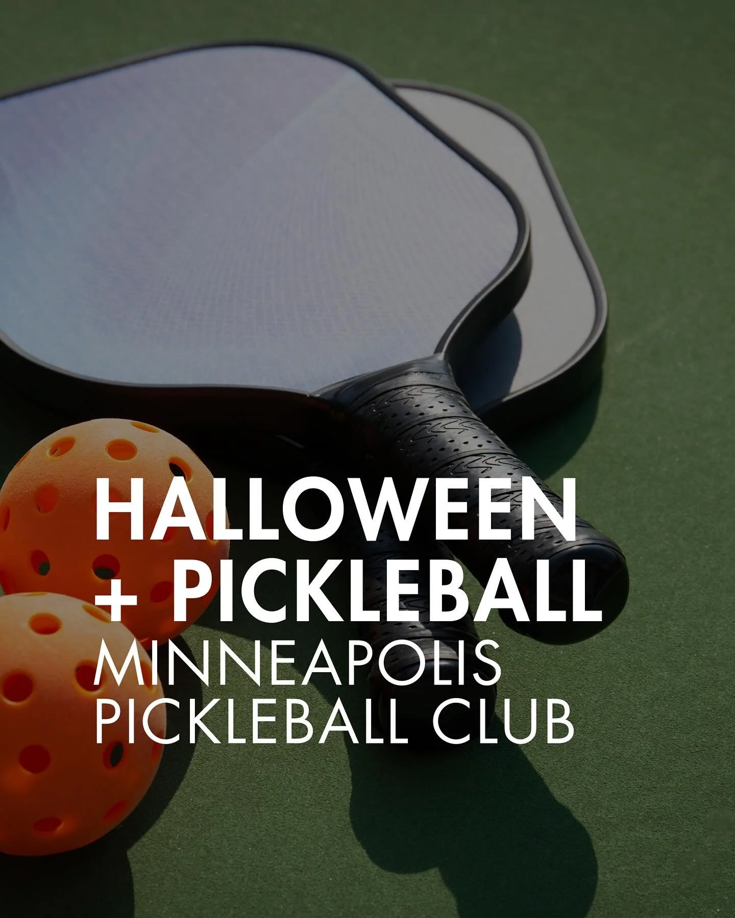 Pickleball lovers of Minneapolis, check this one out. 

Spend Halloween playing your favorite sport with fun skill games and open play. 

Costumes are encouraged, and there will be a contest! Tickets are 20 bucks plus tax. 

PICKLEBOO SMASH
31 Octobe