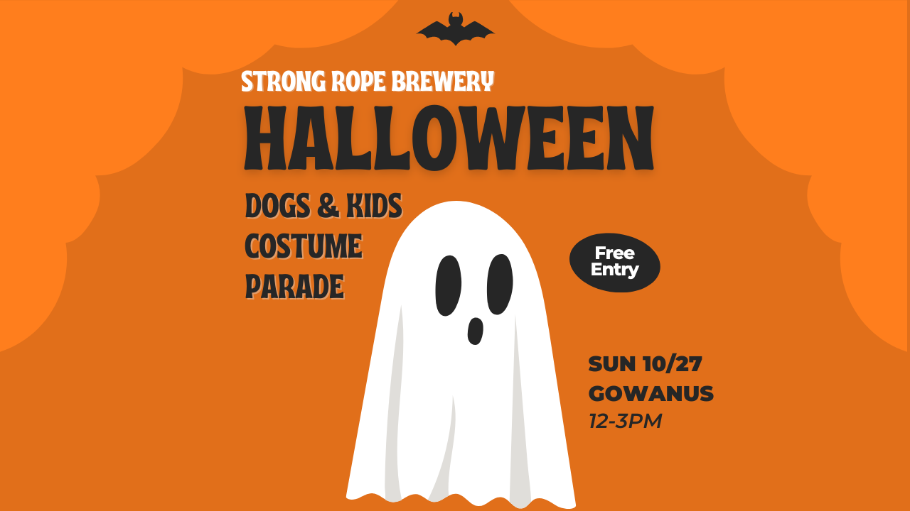 Strong Rope Brewery Halloween Dogs & Kids Costume Parade Free Entry Sat 10/27 Gowanus  12-3 pm cartoon bat and ghost