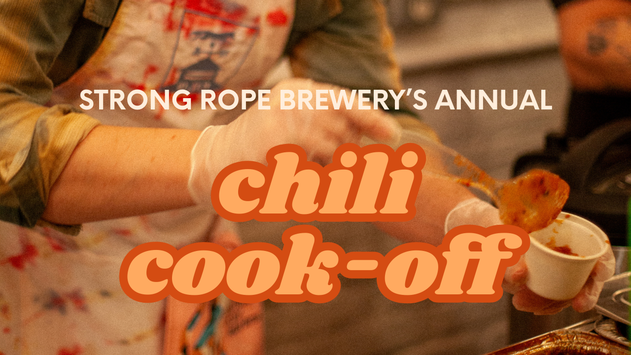 Strong Rope Brewery's Annual Chili Cook-off with a person's torso wearing an apron and dishing out chili