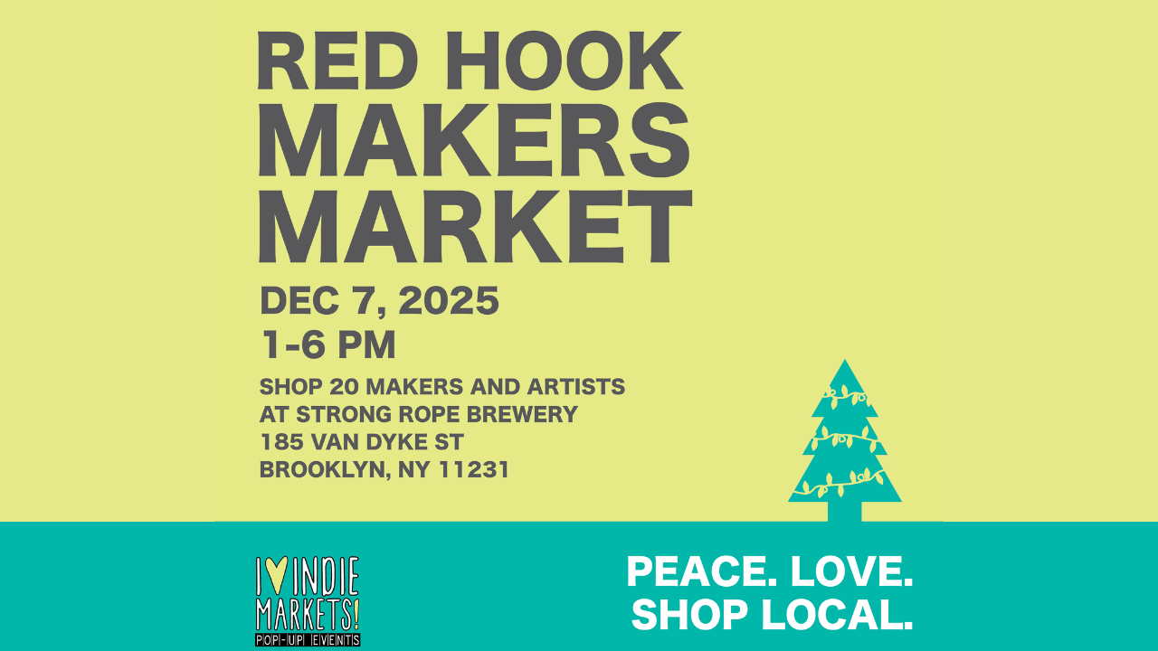 Red Hook: Holiday Makers Market