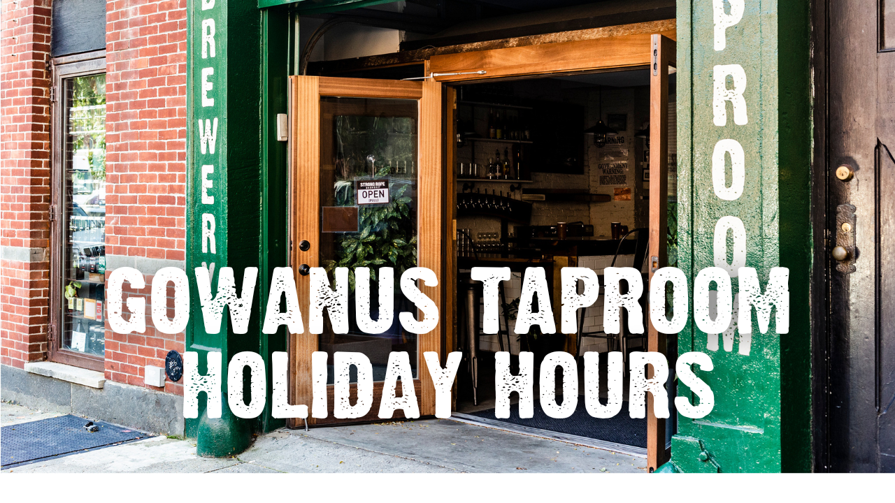 Gowanus: New Year’s Eve  Hours