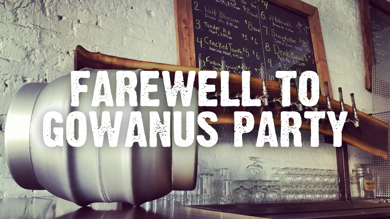 Farewell to Gowanus Party with a cask on a wooden bar with beer taps in the background