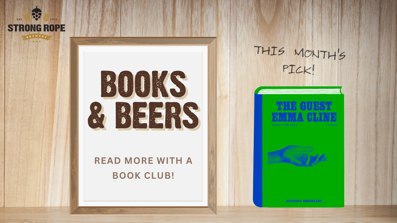 Books & Beers Read More with a Book Club! This Month's Pick "The Guest" by Emma Cline
