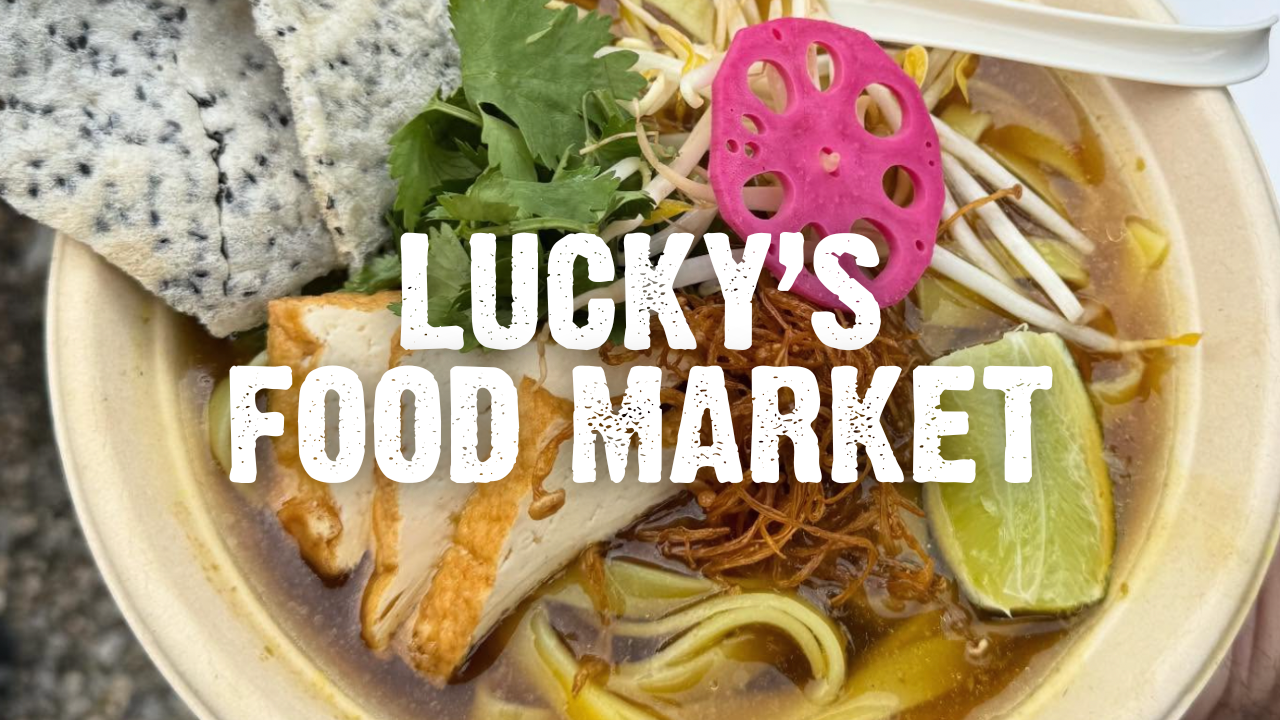Lucky's Food Market with bowl of Vietnamese food