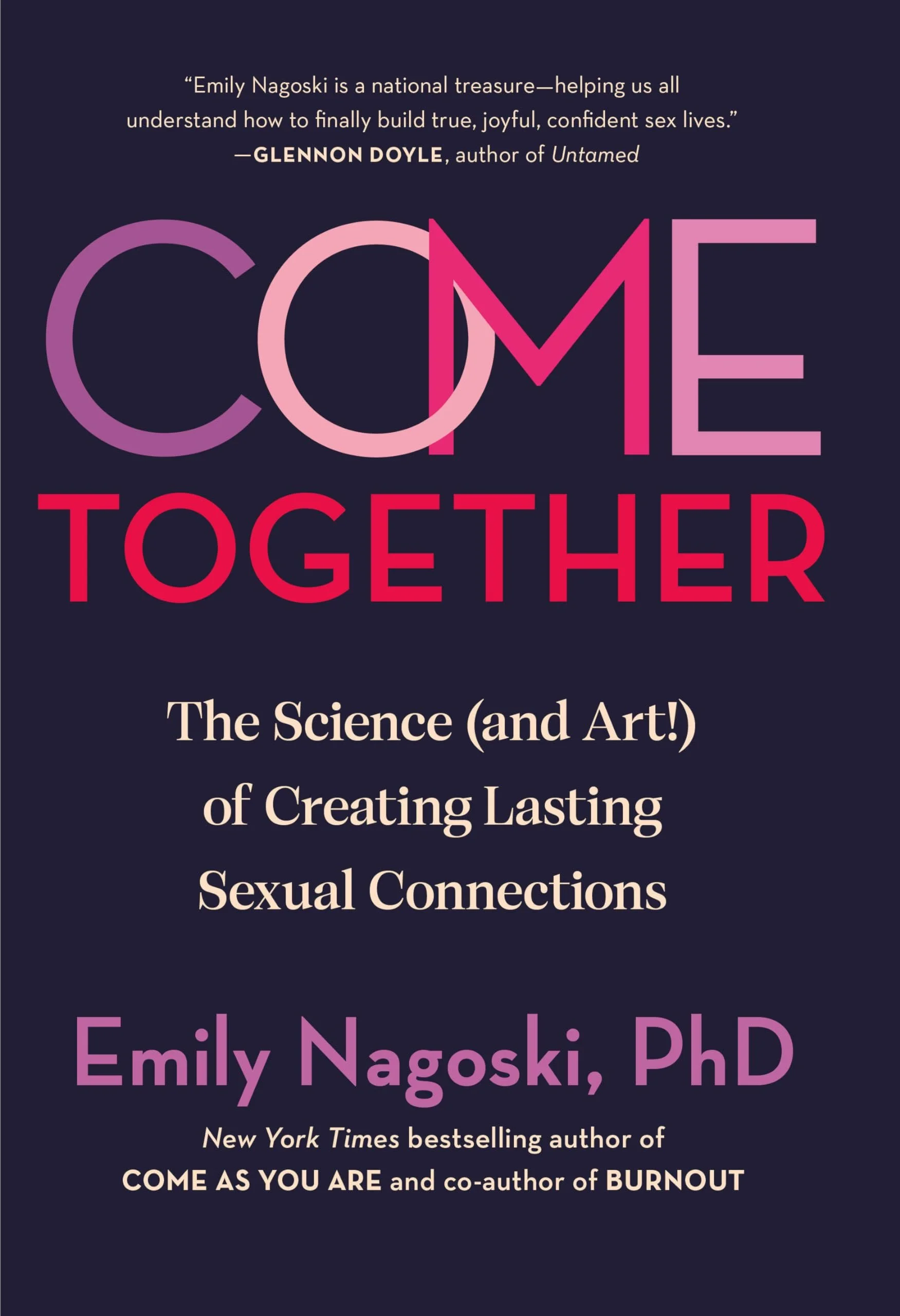 Come Together Emily Nagoski