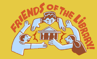 Three cartoon drawn figures standing in a circle around a Carnegie style library with arms outstretched and the words Friends of the Library at the top.
