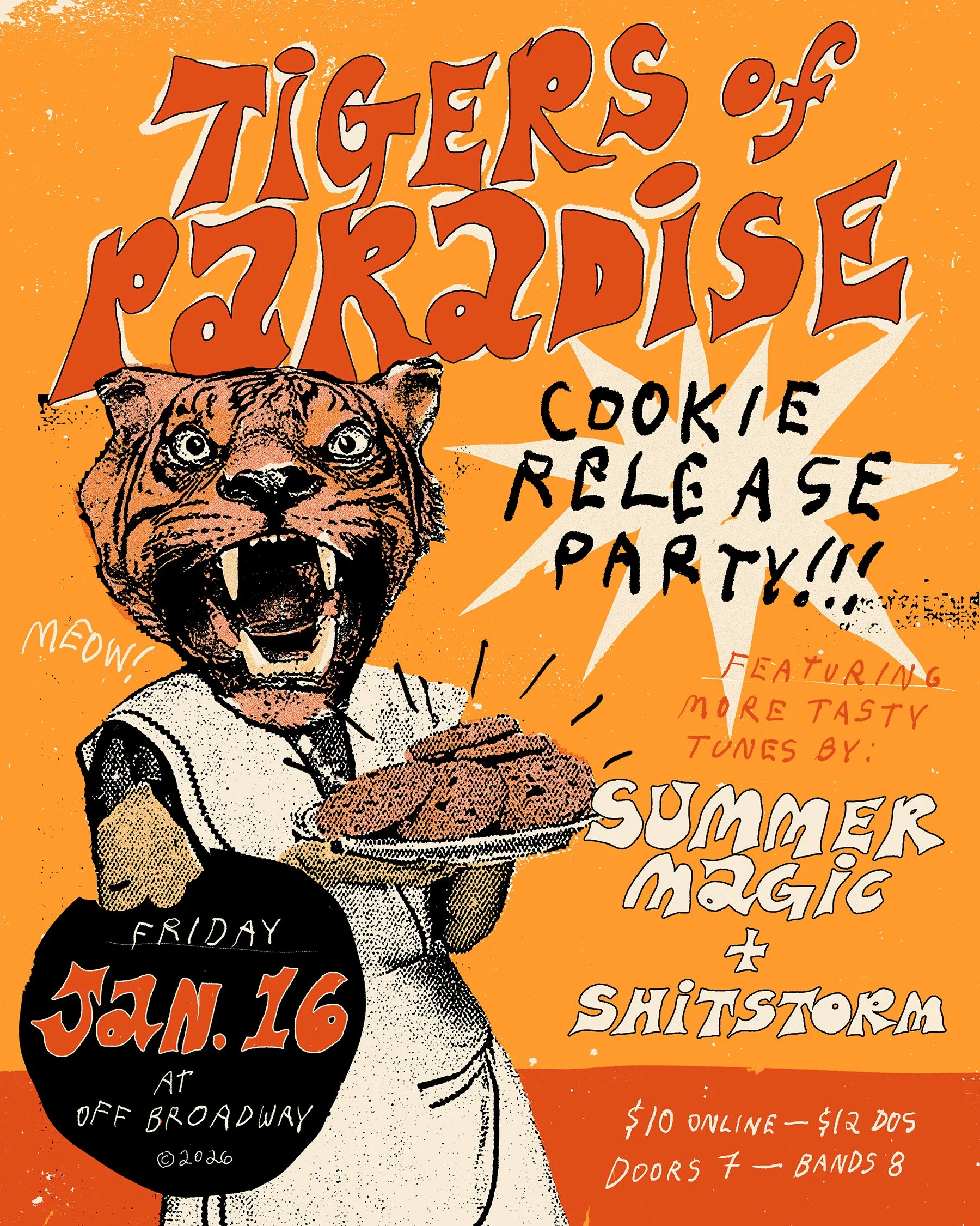 Tigers of Paradise: Cookie Release Party with Summer Magic &amp; Shitstorm at Off Broadway 