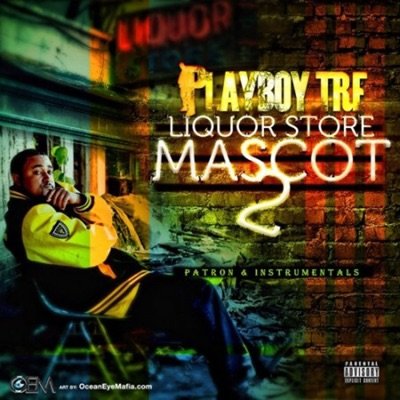 Playboy Tre: Patron & Instrumentals ft. Saire Jones prod. Blackmetaphor