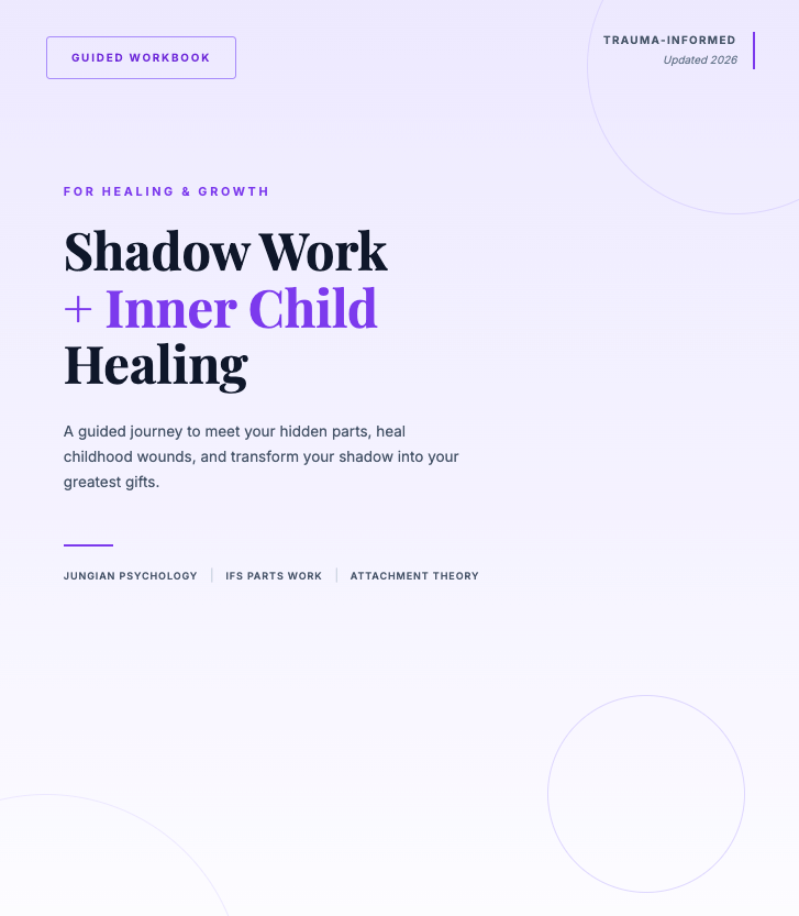 Shadow Work & Inner Child Healing Workbook
