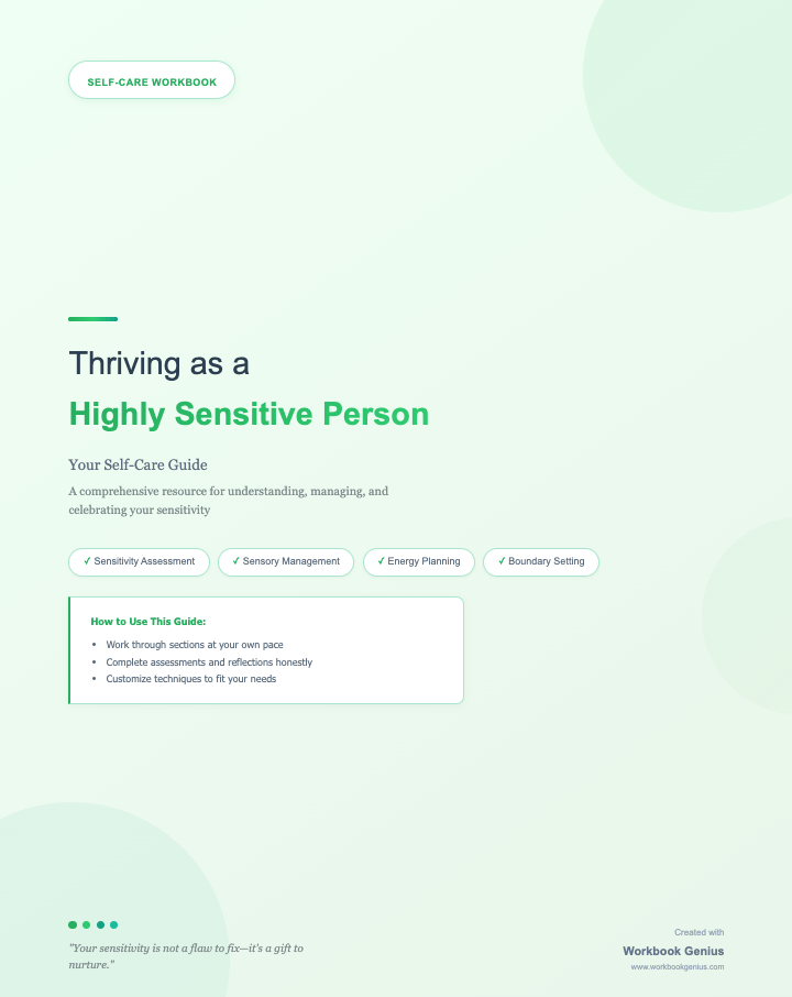Thriving as a Highly Sensitive Person: Your Self-Care Guide (24 pages)