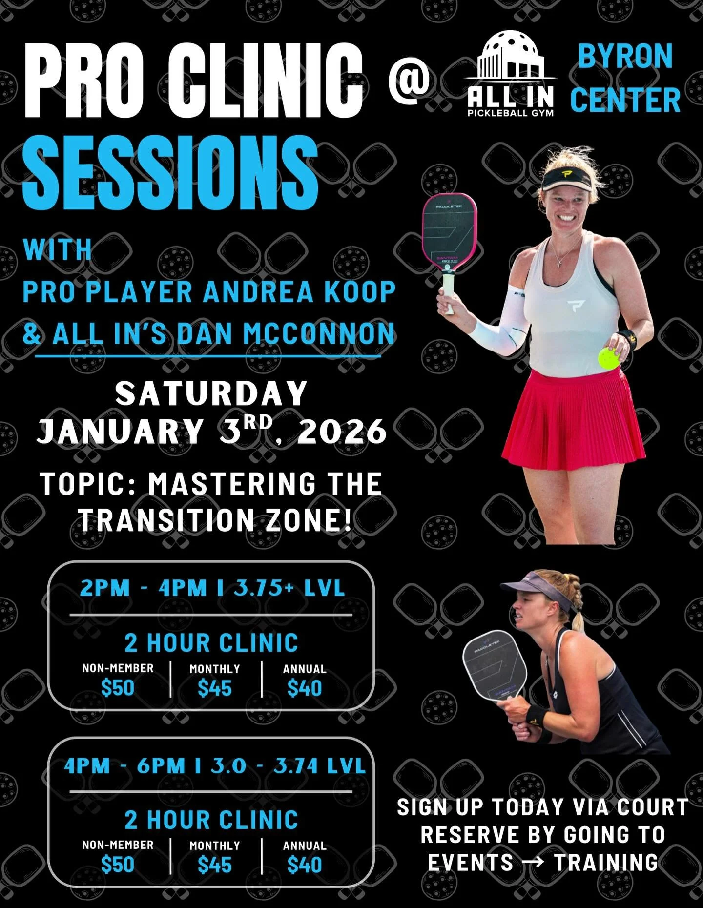 Come join Pro Pickleball Player Andrea Koop and All In Pickleball Gym Instructor Dan McConnon for a 2-hour clinic on "Mastering the Transition Zone." Andrea and Dan will take students through the preparation and technique of successful 3rd 