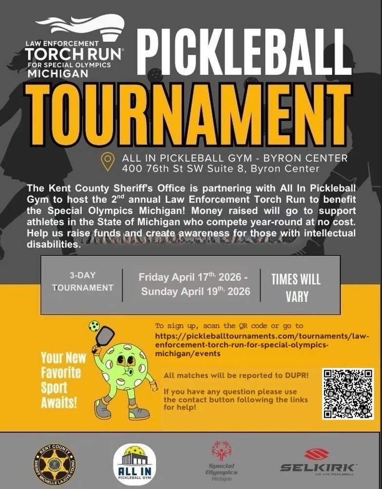 New tournament alert!  The 2nd Annual Law Enforcement Torch Run for Special Olympics Michigan tournament will be at All In Pickleball Gym Byron Center, Friday, April 17th - Sunday April 19th!&nbsp; There are tournaments for under 50 and 50+ age group