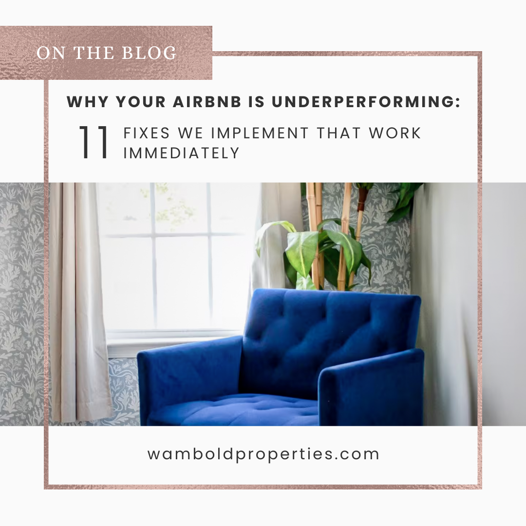 Why Your Airbnb Is Underperforming: 11 Fixes We Implement That Work Immediately