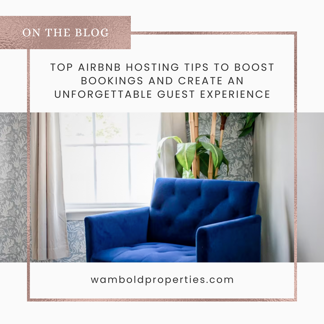 Top Airbnb Hosting Tips to Boost Bookings and Create an Unforgettable Guest Experience