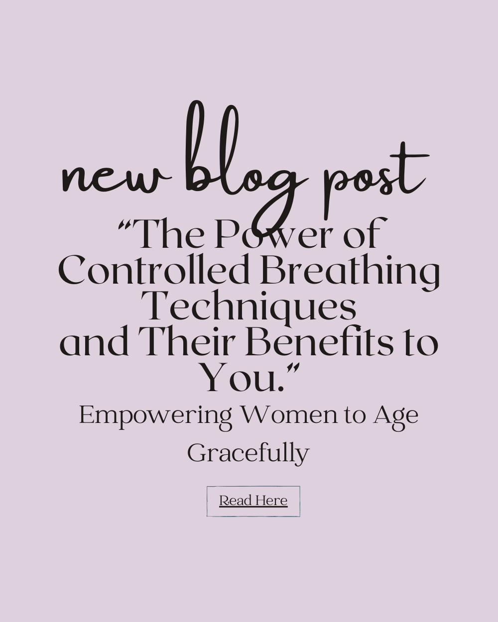 “The Power of Controlled Breathing Techniques and Their Benefits to You.” 